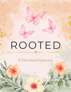 ROOTED Daily Devotional Journal
